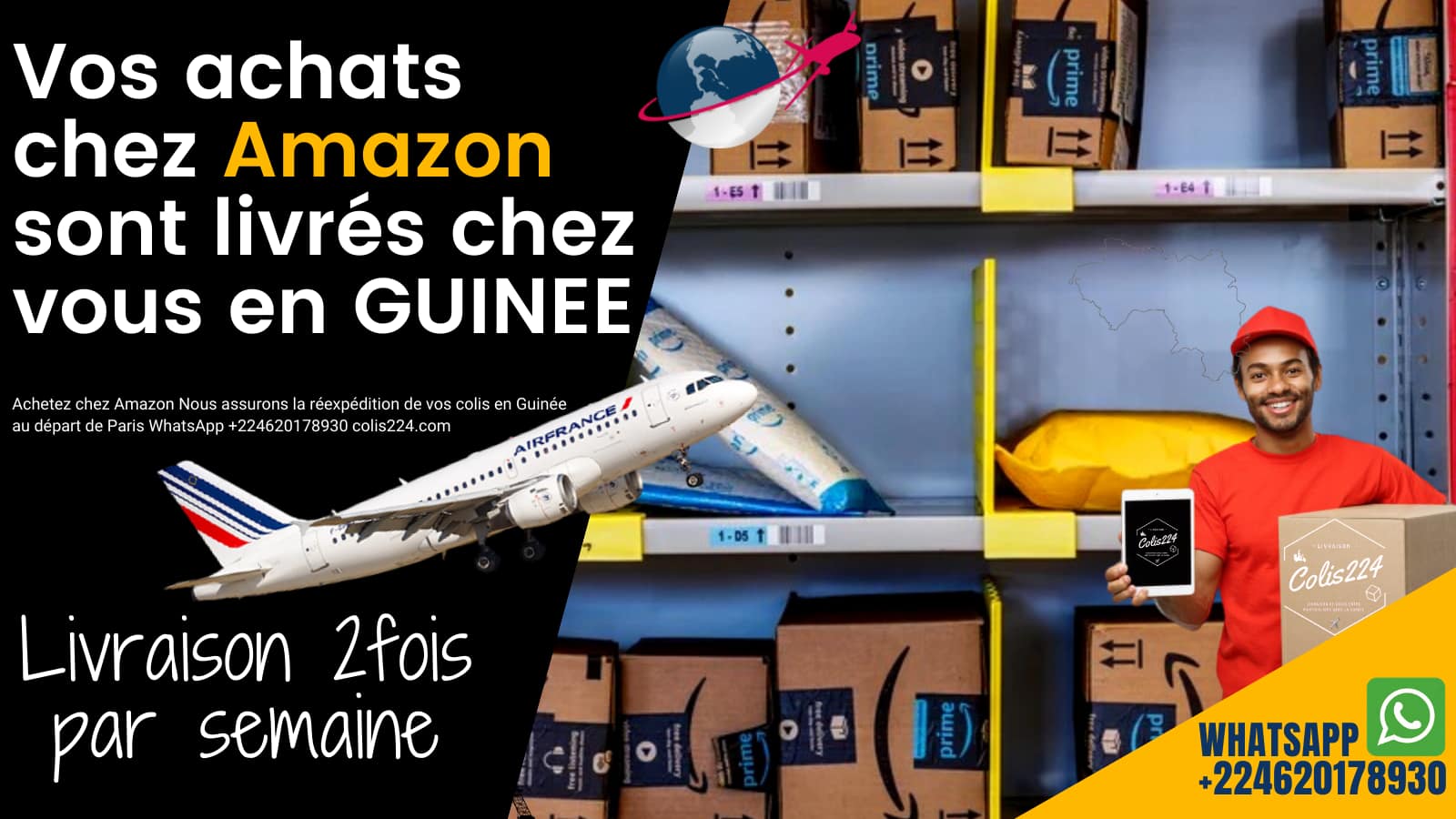 Vos achats chez Amazon sont livrés en Guinée depuis la France.