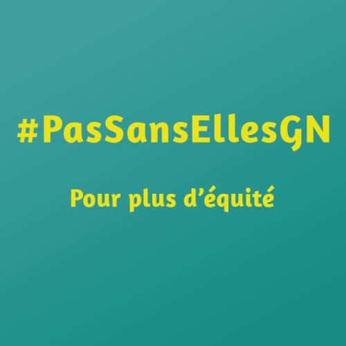 MANIFESTE DES FEMMES DE GUINÉE : PAS SANS ELLES